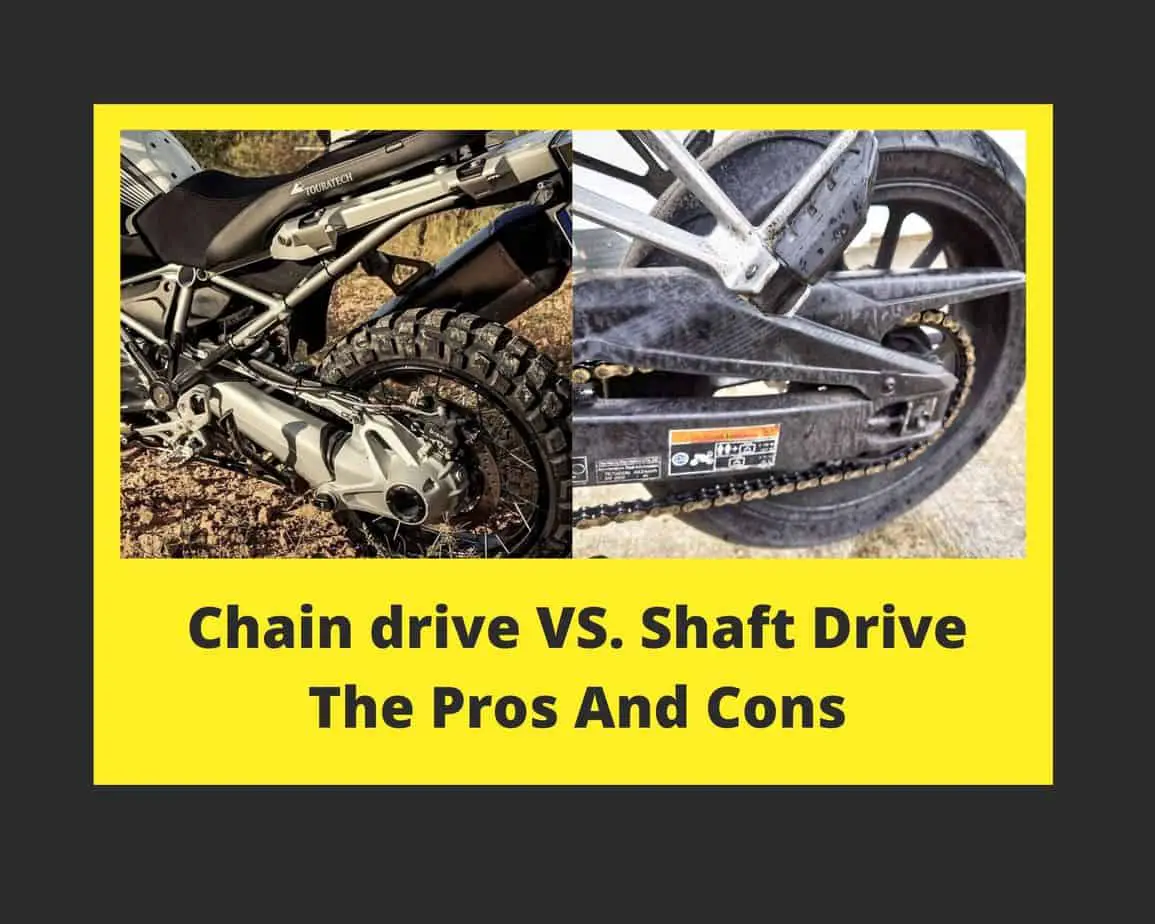 Chain Drive vs. Shaft Drive: The Pros And Cons. A Helpful Guide